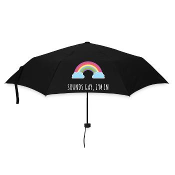 LGBT Pride Month - Sounds Gay, I'm in - Umbrella (small) - black - Front