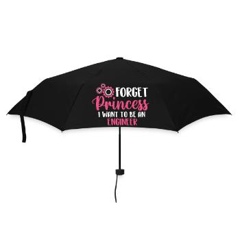 Vergiss Prinzessin, ich möchte Ingenieur werden - Regenschirm (klein) - Schwarz - Vorne