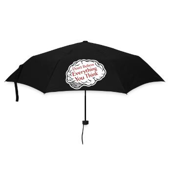 Don't Believe Everything You Think Saying Wisdom - Umbrella (small) - black - Front
