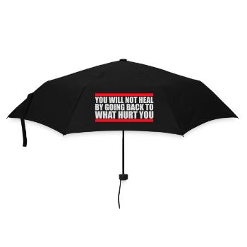 You Will Not Heal Healing Pain Let Go New - Umbrella (small) - black - Front