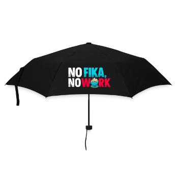 No Fika No Work - Swedish Coffee Break Typography - Umbrella (small) - black - Front