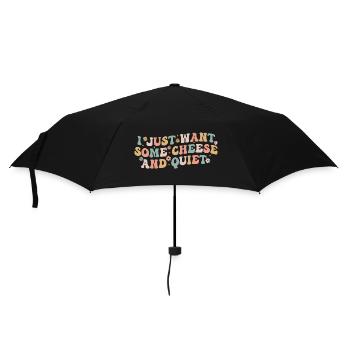 I Just Want Some Cheese and Quiet | Funny Cheezy - Parapluie standard - noir - Devant