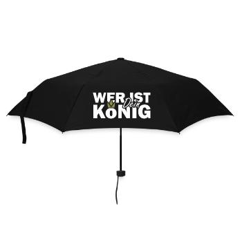 WER IST DEIN KÖNIG Jesus Bibelvers Spruch - Regenschirm (klein) - Schwarz - Vorne
