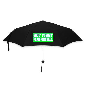 But First Flag Football for Players and Fans - Umbrella (small) - black - Front