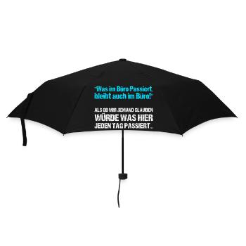 Was im Büro Passiert bleibt auch im Büro - Regenschirm (klein) - Schwarz - Vorne
