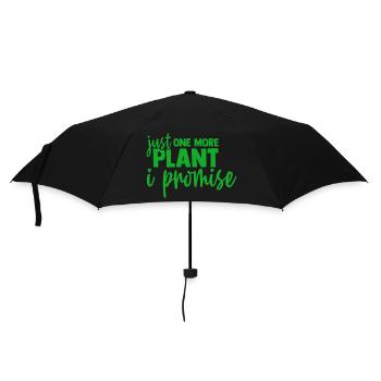 Nur noch eine Pflanze, versprochen, Gartenarbeit, Blumen - Regenschirm (klein) - Schwarz - Vorne