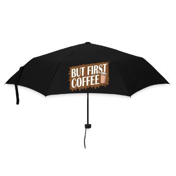 Aber zuerst Kaffee lustig süchtig Koffeinliebhaber - Regenschirm (klein) - Schwarz - Vorne