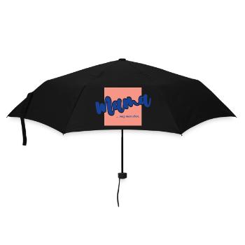 Mama ...mag man eben. - Regenschirm (klein) - Schwarz - Vorne