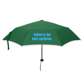 Coffee Si The Best Medicine Funny Quotes - Umbrella (small) - bottlegreen - Front