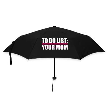 To do list your mom - Regenschirm (klein) - Schwarz - Vorne