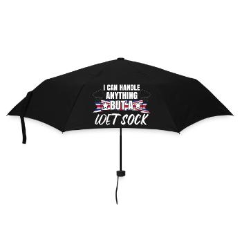 Ich kann mit allem umgehen, nur nicht mit einer nassen Socke - Regenschirm (klein) - Schwarz - Vorne