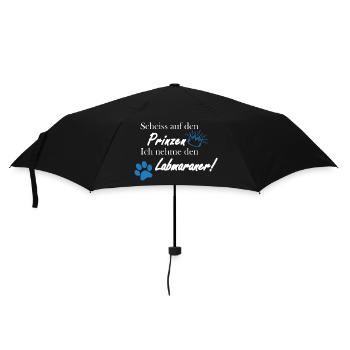 Scheiss auf den Prinzen, ich nehme den Labmaraner! - Regenschirm (klein) - Schwarz - Vorne