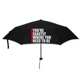 You're Exactly Where You Need To Be Inspiring - Umbrella (small) - black - Front