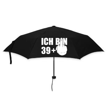 ICH BIN 39+1 40.GEBURTSTAG Ü40 FOREVER 39 - Regenschirm (klein) - Schwarz - Vorne