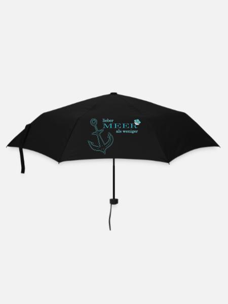 Meer ist besser als weniger - Regenschirm (klein) - Schwarz