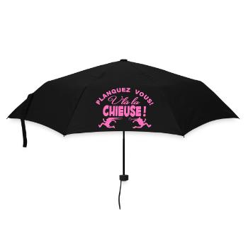 Planquez vous voilà la Chieuse cadeau t-shirt - Regenschirm (klein) - Schwarz - Vorne