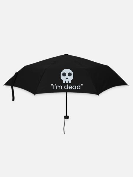 I'm Dead - Umbrella (small) - black