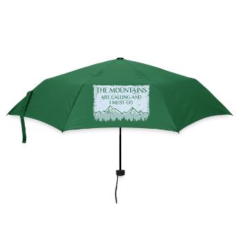 The Mountains Are Calling And I Must Go Saying - Umbrella (small) - bottlegreen - Front