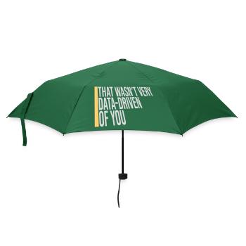 Ce n’était pas très axé sur les données de ta part, nerd drôle - Parapluie standard - vert bouteille - Devant