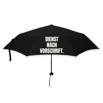 Dienst nach Vorschrift - Beamter Amt Spruch - Regenschirm (klein) - Schwarz - Vorne