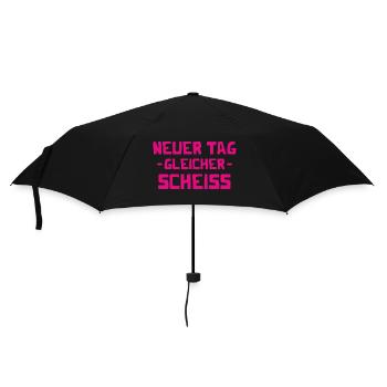 Neuer Tag - Gleicher Scheiss - Scheiß - Regenschirm (klein) - Schwarz - Vorne