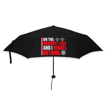 Sur la liste des vilains et ne regrette rien XMas Spruch - Parapluie standard - noir - Devant