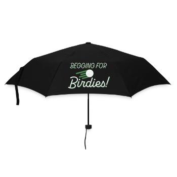 Begging For Birdies! - Umbrella (small) - black - Front