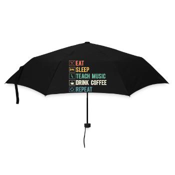 Eat Sleep Teach Music Drink Coffee Repeat School - Umbrella (small) - black - Front