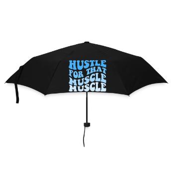 Hustle For That Muscle Muscle - Regenschirm (klein) - Schwarz - Vorne