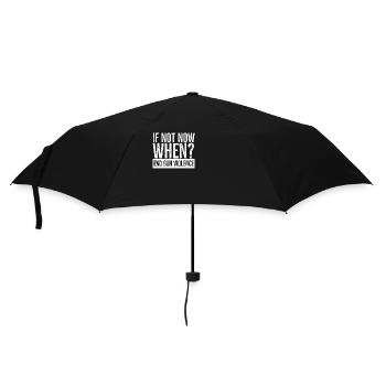 Si ce n’est pas maintenant quand mettre fin à la violence armée - Parapluie standard - noir - Devant