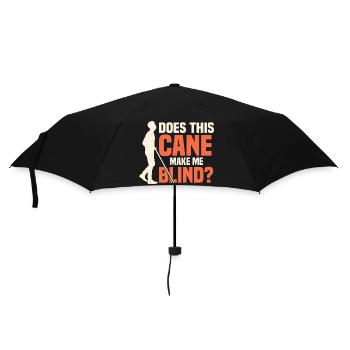 Does This Cane Make Me Look Blind? Impaired Blind - Umbrella (small) - black - Front
