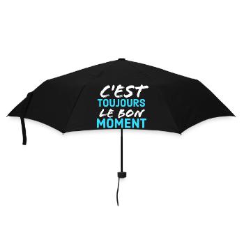 c'est toujour lr bon moment - Parapluie standard - noir - Devant