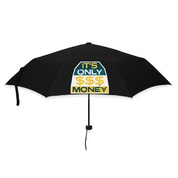 It's Only Money Rich Funny Buy Happiness Saying - Umbrella (small) - black - Front