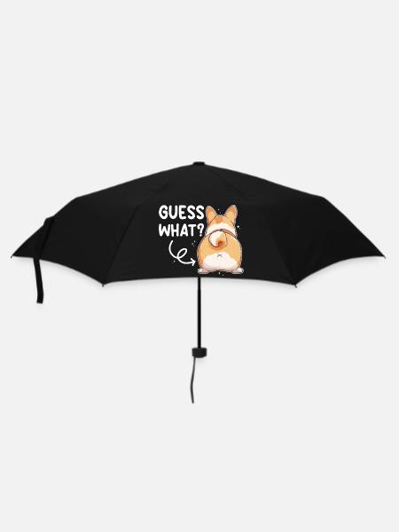 Guess what Corgi Butt Spruch - Regenschirm (klein) - Schwarz