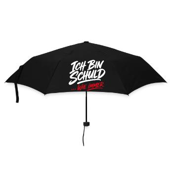 Ich Bin Schuld Wie Immer Sarkasmus Spruch - Regenschirm (klein) - Schwarz - Vorne