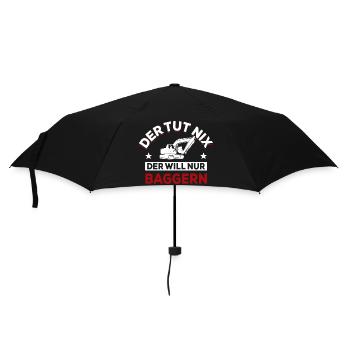 Der tut nix der will nur baggern - Spruch - Regenschirm (klein) - Schwarz - Vorne