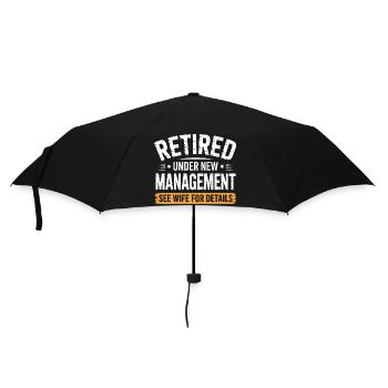 Retired Under New Management See Wife for Details - Umbrella (small) - black - Front