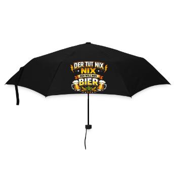 Der tut nix der will nur Bier Spruch - Regenschirm (klein) - Schwarz - Vorne