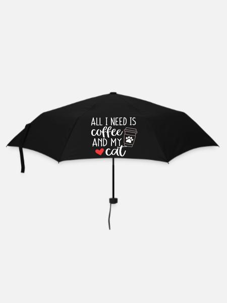 Alles, was ich brauche, ist Kaffee und meine Katze - Regenschirm (klein) - Schwarz