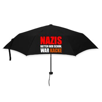 nazis hatten wir schon war kacke - Regenschirm (klein) - Schwarz - Vorne