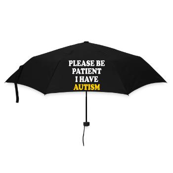please be patient i have autism - Umbrella (small) - black - Front