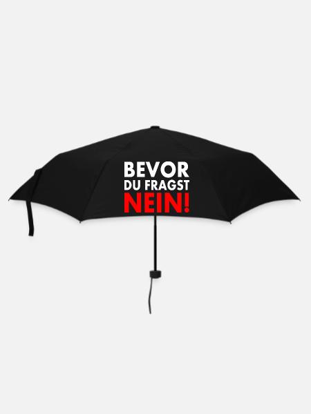 Bevor du fragst nein - Regenschirm (klein) - Schwarz