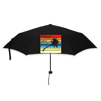 Urlaub wa ma jetzt liaba - Urlaub wäre mir lieber - Regenschirm (klein) - Schwarz - Vorne