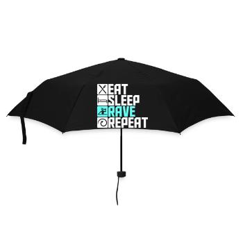 Eat Sleep Rave Repeat Essen Schlafen Raven Spruch - Regenschirm (klein) - Schwarz - Vorne