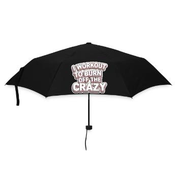 I Workout To Burn Off The Crazy 11 - Regenschirm (klein) - Schwarz - Vorne