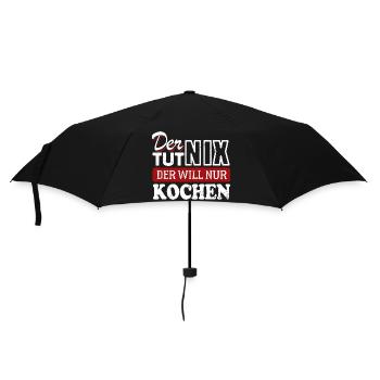 Der tut nix der will nur kochen - Spruch - Regenschirm (klein) - Schwarz - Vorne