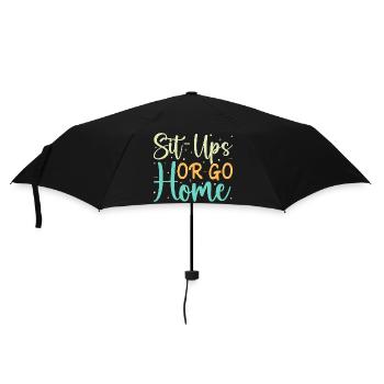 Fitness Fanatics Sit-Ups Or Go Home Calisthenics - Regenschirm (klein) - Schwarz - Vorne