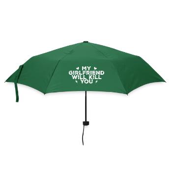 My girlfriend will kill you - Parapluie standard - vert bouteille - Devant