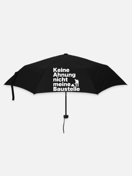 Keine Ahnung — Nicht meine Baustelle - Regenschirm (klein) - Schwarz