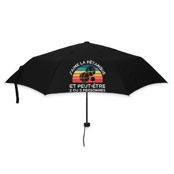 Pétanque j'aime la pétanque humour bouliste cadeau - Parapluie standard - noir - Devant